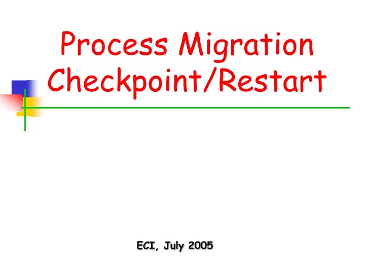 process migration checkpoint restart