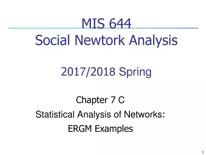 mis 644 social newtork analysis 201 7 201 8 spring