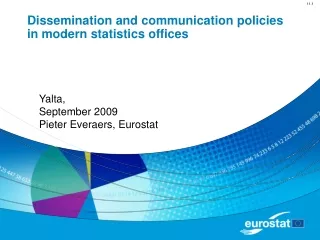 Dissemination and communication policies  in modern statistics offices