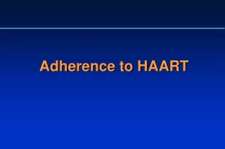 Adherence to HAART