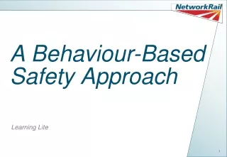 A Behaviour-Based Safety Approach