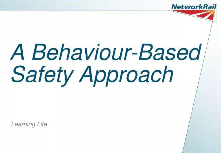 a behaviour based safety approach