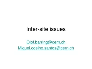 Inter-site issues