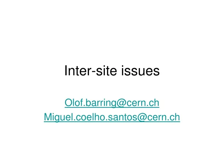 inter site issues
