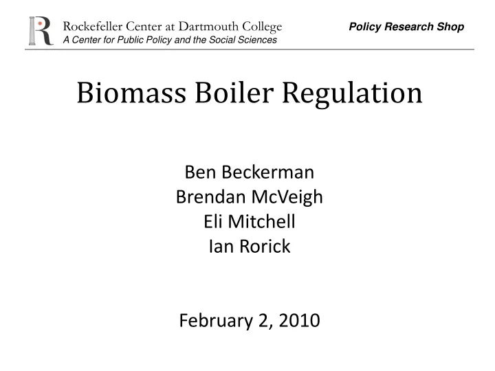 biomass boiler regulation ben beckerman brendan