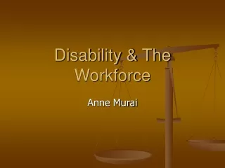 Disability &amp; The Workforce