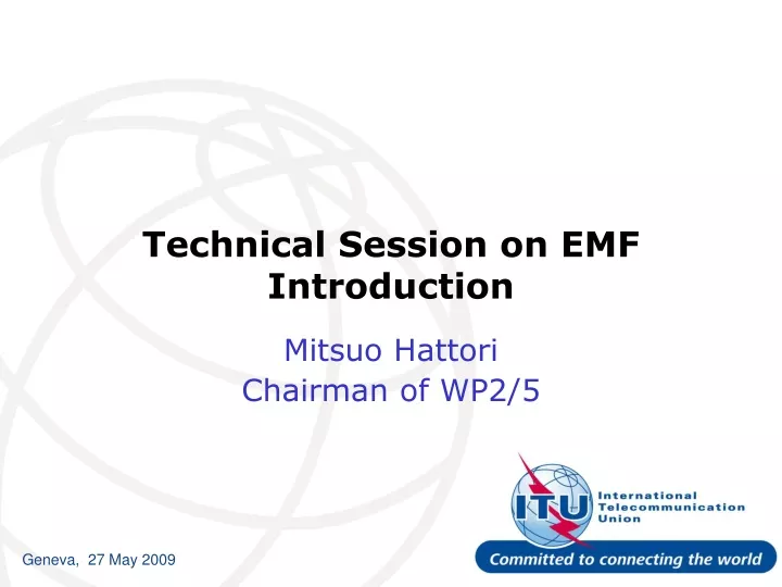 technical session on emf introduction