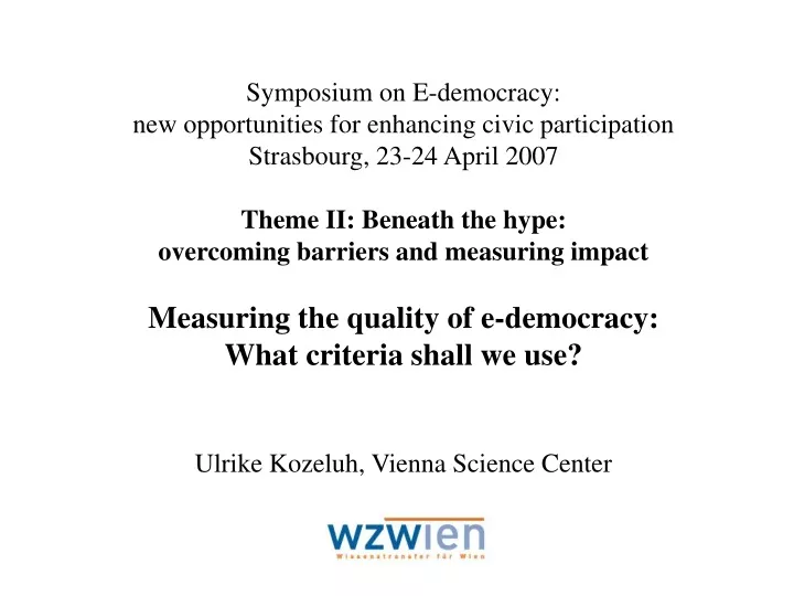 symposium on e democracy new opportunities
