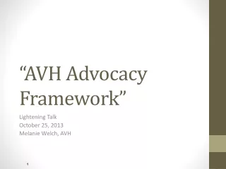 “AVH Advocacy Framework”