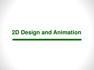 2D Design and Animation