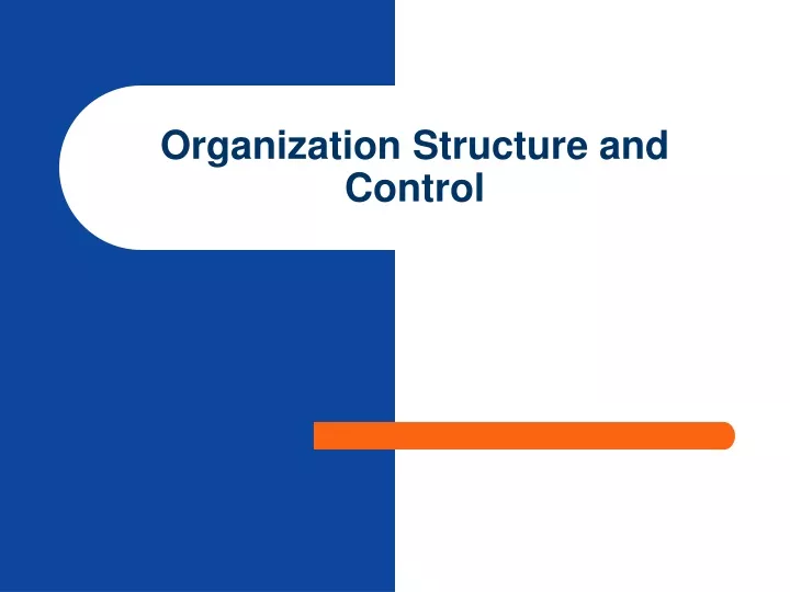 organization structure and control