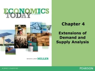 Chapter 4 Extensions of  Demand and  Supply Analysis
