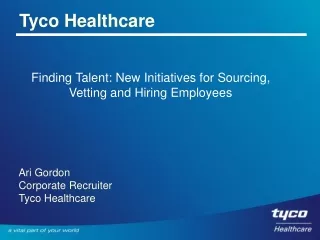 Finding Talent: New Initiatives for Sourcing, Vetting and Hiring Employees Ari Gordon