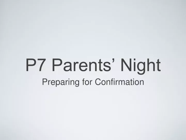 p7 parents night