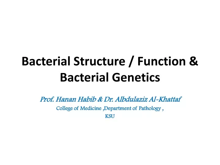 bacterial structure function bacterial genetics