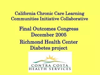 California Chronic Care Learning Communities Initiative Collaborative