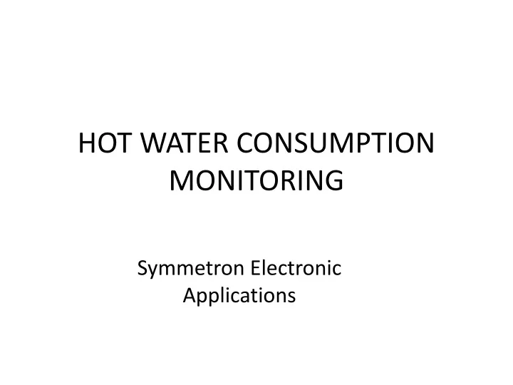 hot water consumption monitoring