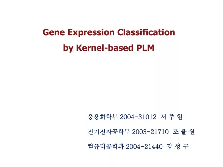 gene expression classification by kernel based plm