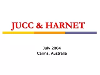 JUCC &amp; HARNET