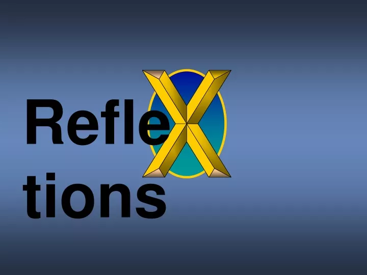 refle tions