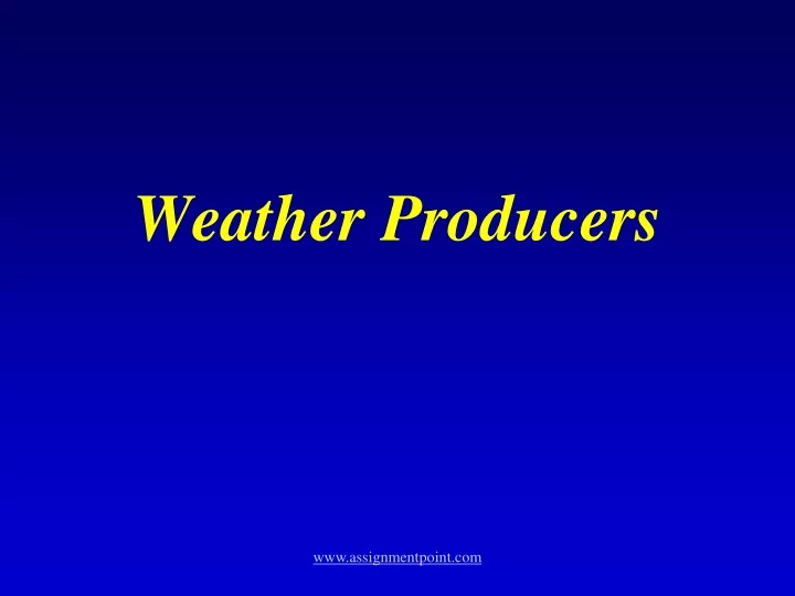 weather producers