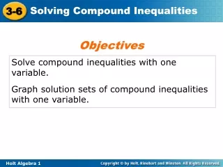 Solve compound inequalities with one variable.