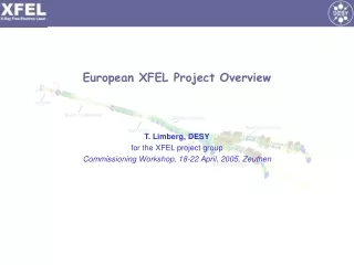 European XFEL Project Overview