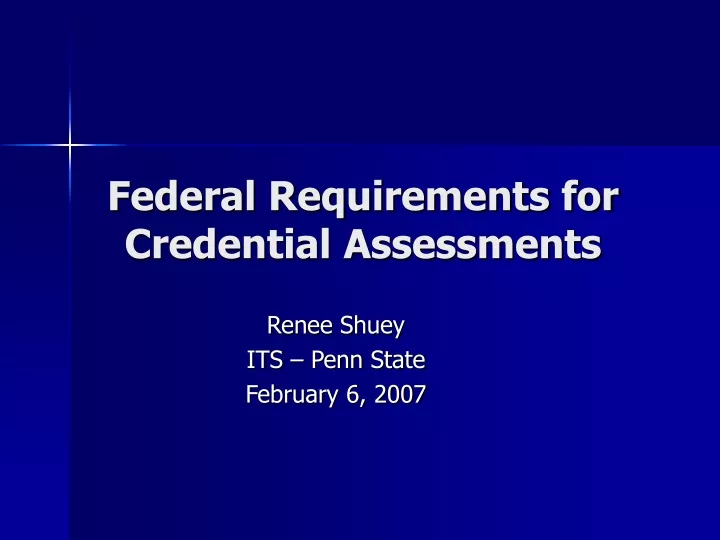 federal requirements for credential assessments