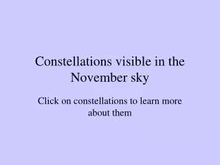 Constellations visible in the November sky
