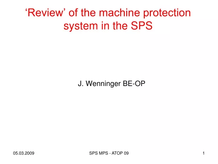 review of the machine protection system in the sps