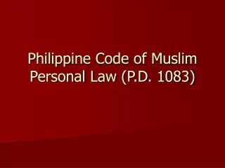 Philippine Code of Muslim Personal Law (P.D. 1083)
