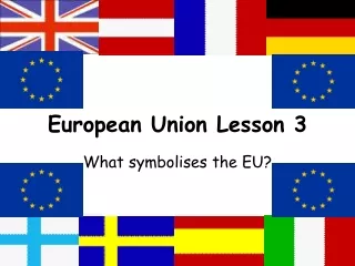 European Union Lesson 3