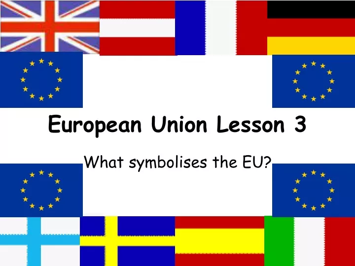 european union lesson 3