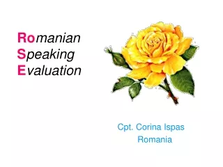 Ro manian S peaking E valuation