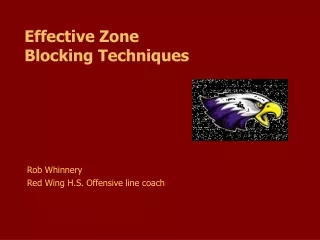 Effective Zone  Blocking Techniques