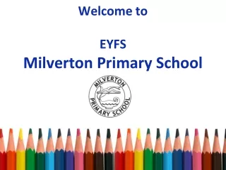 Welcome to  EYFS Milverton Primary School
