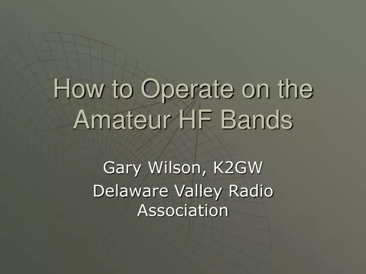 how to operate on the amateur hf bands