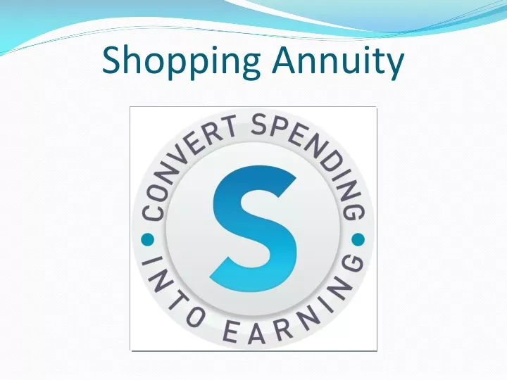 shopping annuity