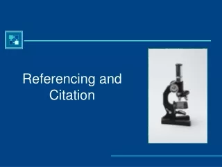 Referencing and Citation