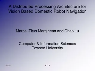 A Distributed Processing Architecture for Vision Based Domestic Robot Navigation