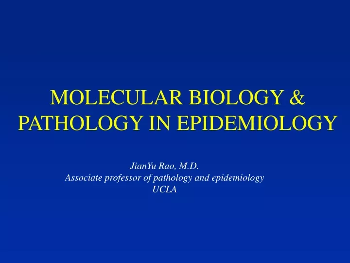molecular biology pathology in epidemiology