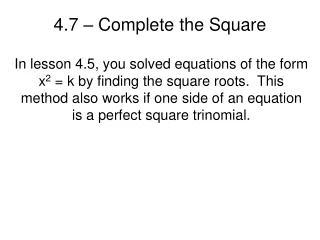 4.7 – Complete the Square