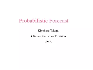 Probabilistic Forecast