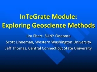 InTeGrate Module: Exploring Geoscience Methods