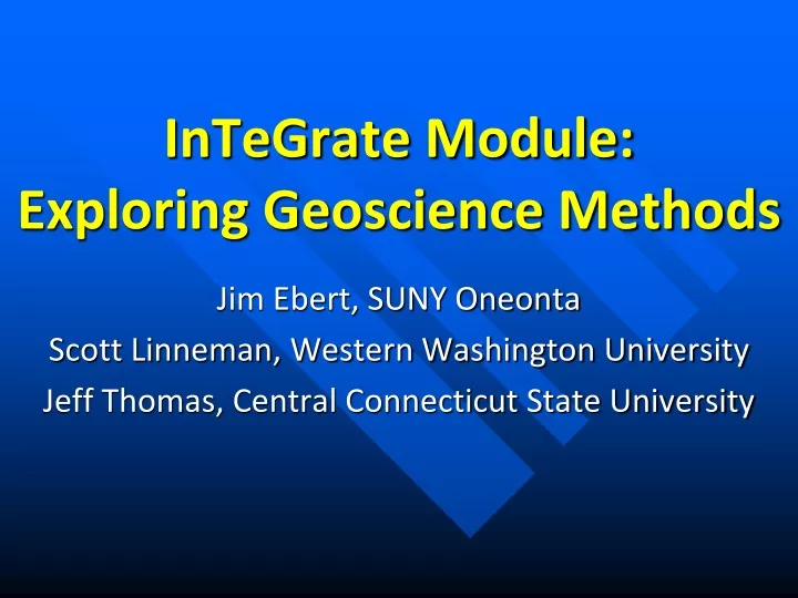 integrate module exploring geoscience methods