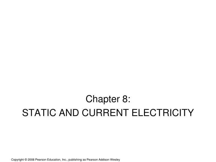 chapter 8 static and current electricity