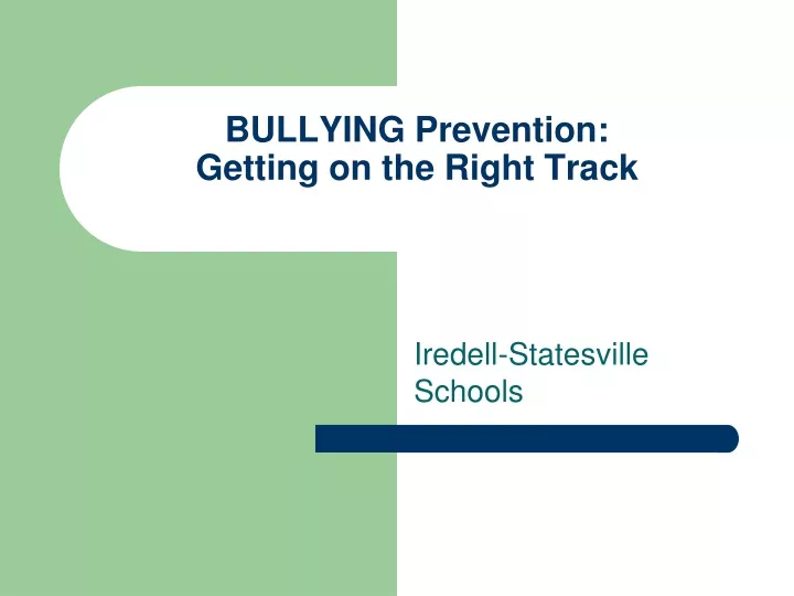 bullying prevention getting on the right track