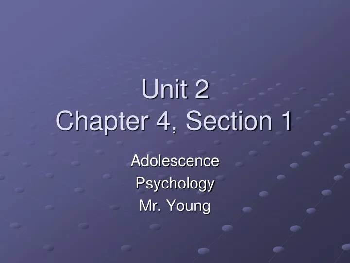unit 2 chapter 4 section 1