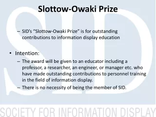 Slottow-Owaki Prize