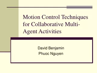 Motion Control Techniques for Collaborative Multi-Agent Activities